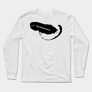 See You Space Dwarves Long Sleeve T-Shirt